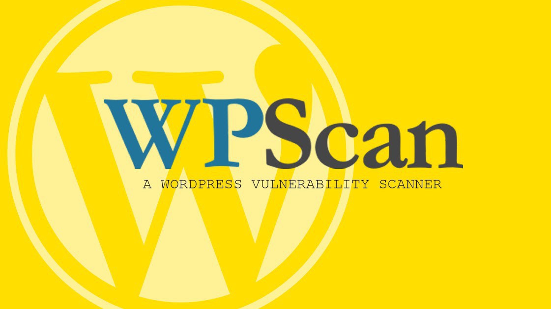Sử dụng WPScan để pentest WordPress