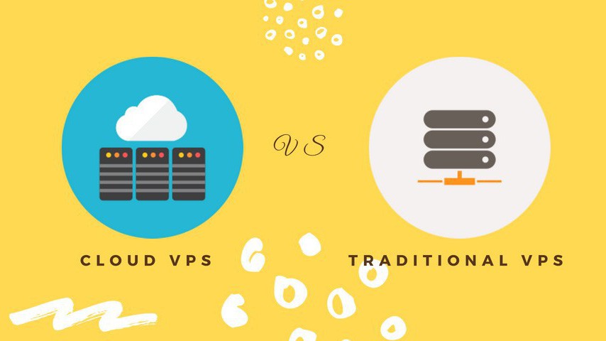 Cloud VPS (hay cloud server) khác gì với VPS truyền thống?