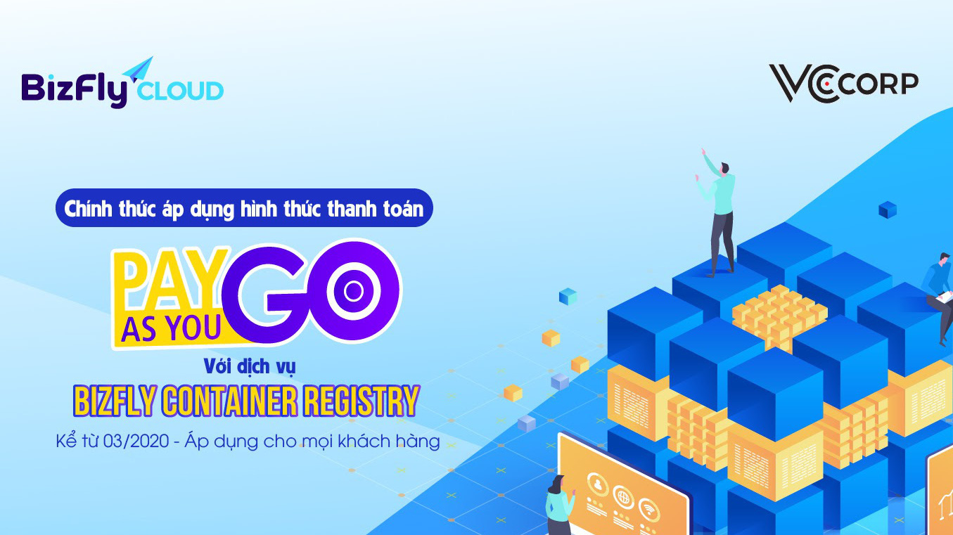 Bizfly Container Registry - Đơn giản hóa quản lý các Docker Image