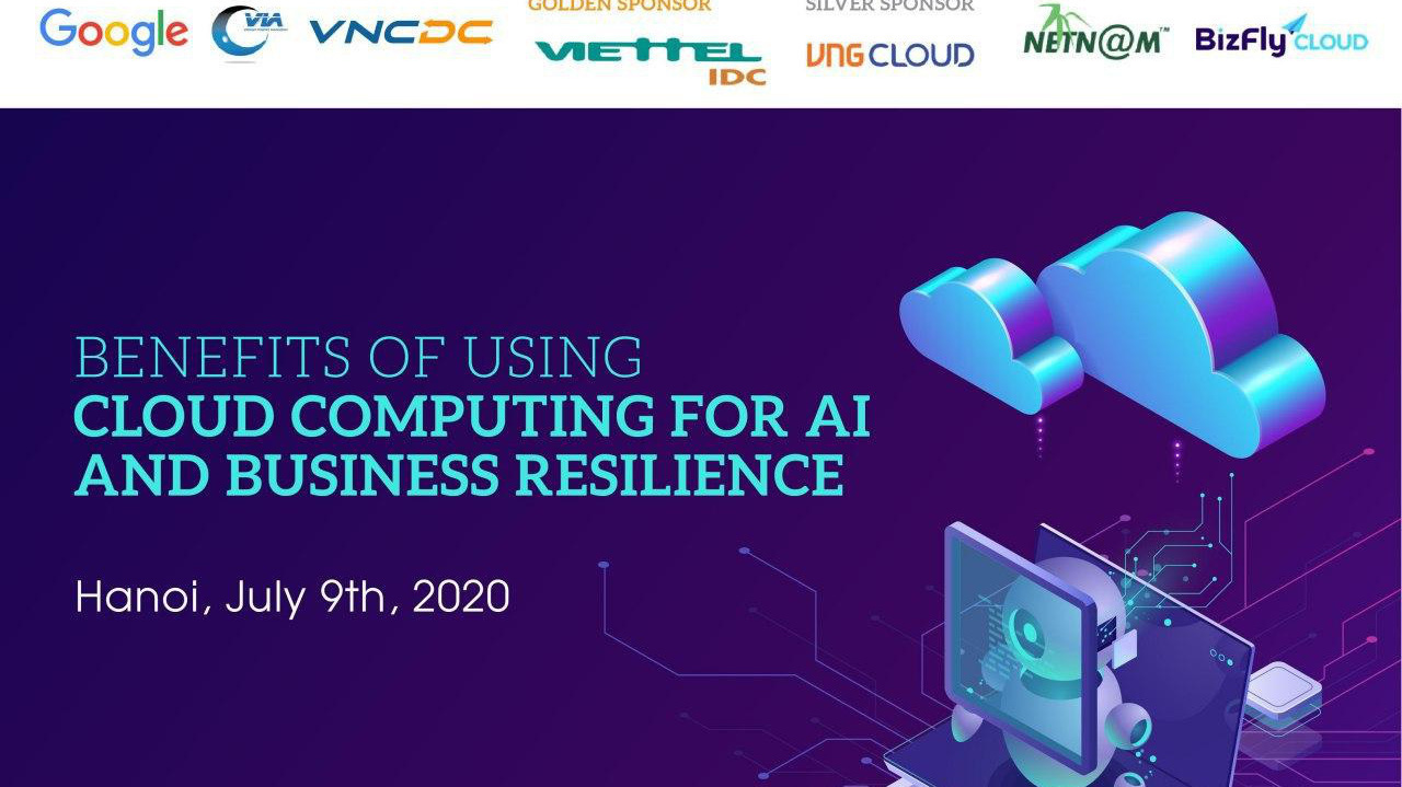 Sự kiện "Lợi ích khi áp dụng Điện toán Đám mây cho AI và phục hồi kinh doanh" do VIA tổ chức