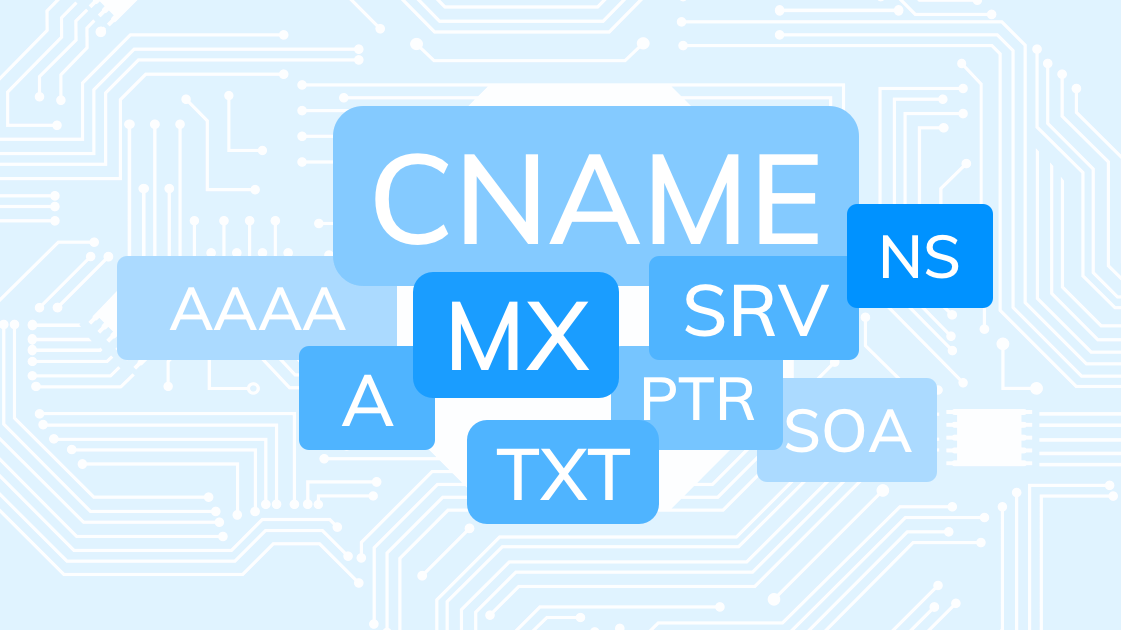 Giải nghĩa về DNS record, các loại DNS record phổ biến nhất