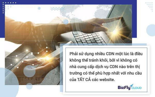 Chiến lược Traffic nào, CDN nấy giúp doanh nghiệp tăng tốc độ website cho thị trường mục tiêu - Ảnh 1.