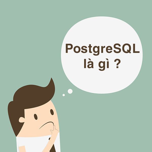 PostgreSQL là gì