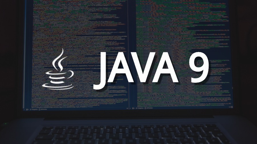 5 tính năng vô cùng thú vị của Java 9  - Ảnh 2.