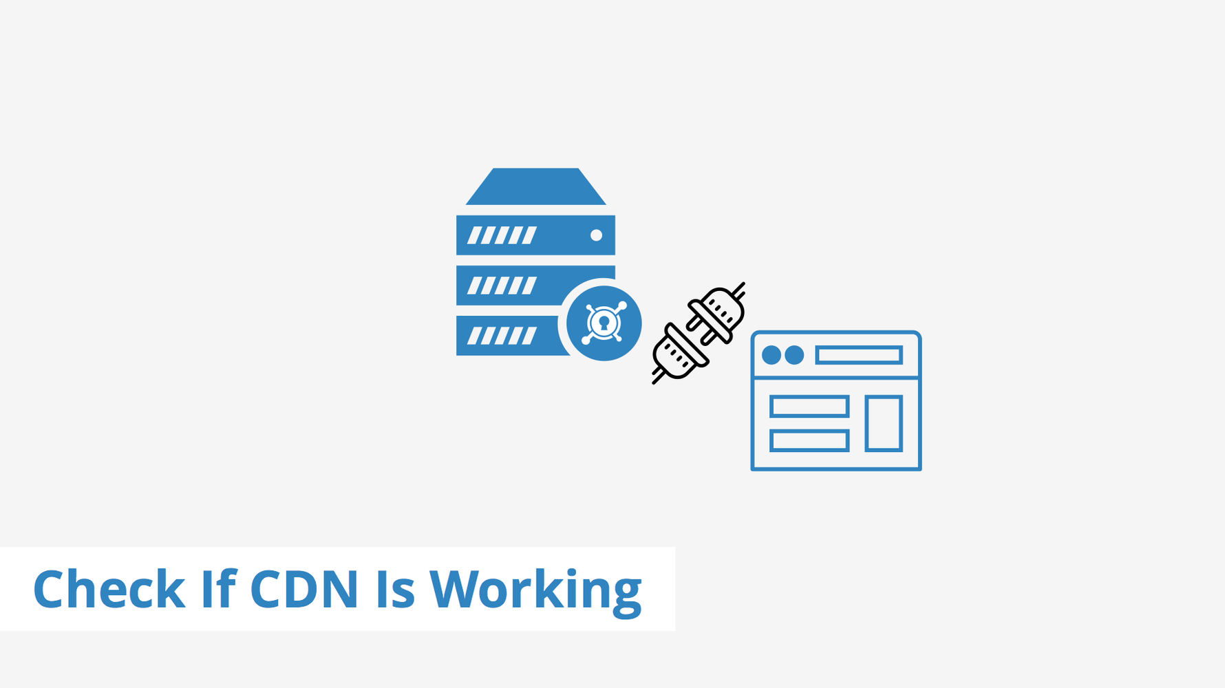 Mẹo kiểm tra website đã có CDN hay chưa trong vòng một nốt nhạc!