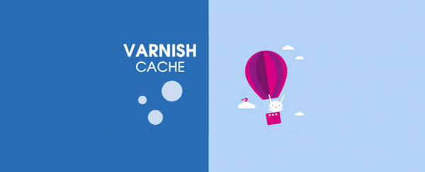 Varnish Cache là gì