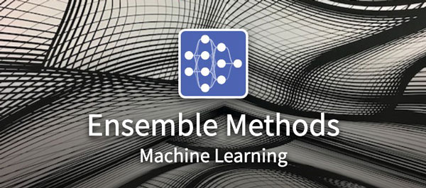 Thuật toán Machine Learning dành cho newbie - Ensemble Methods