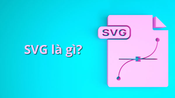 SVG là một thủ thuật được dùng để hiển thị hình ảnh đồ họa vector hai chiều trên trang mạng