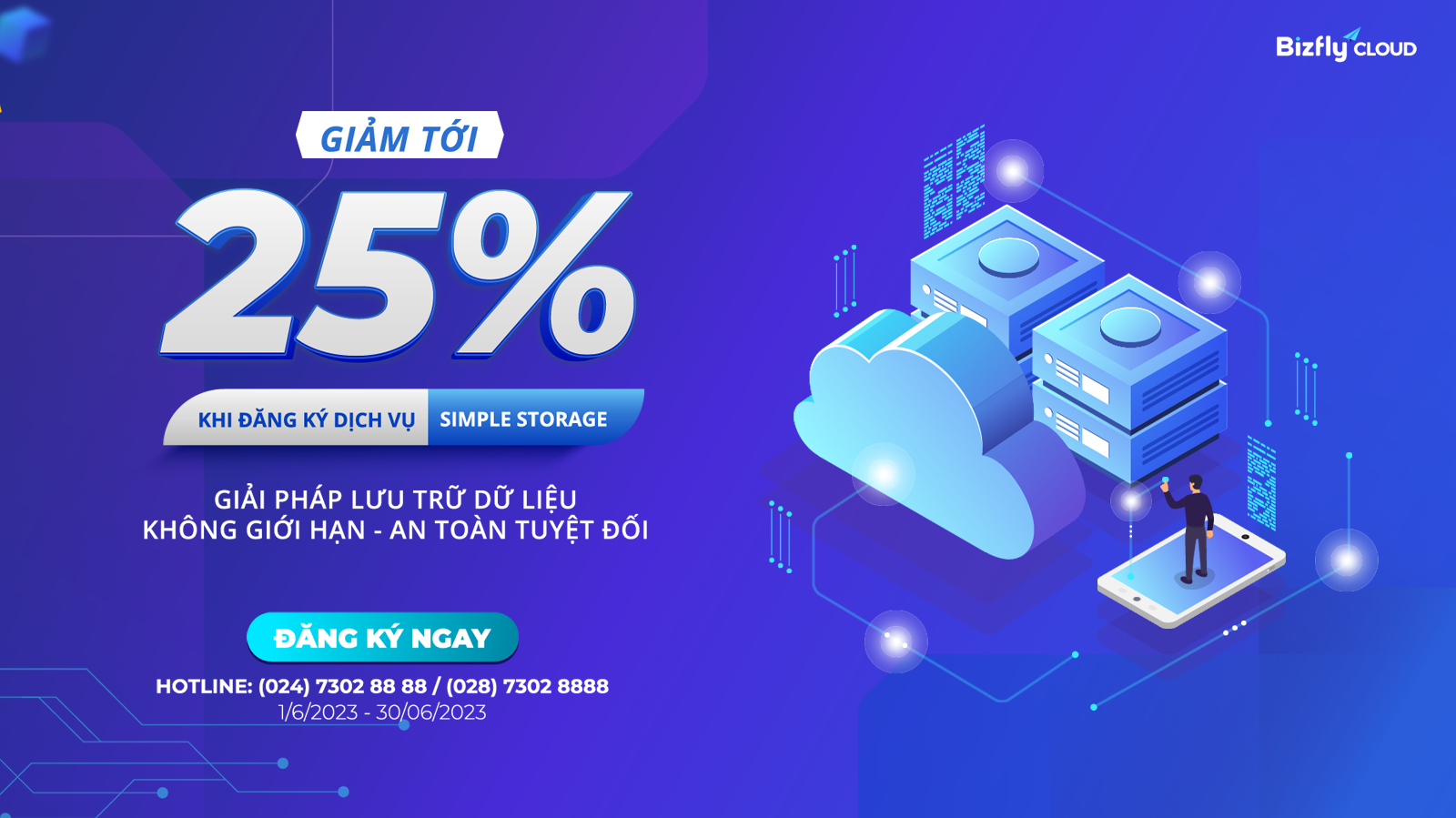 Sale cực gắt - Giảm đến 25% chi phí sử dụng Bizfly Cloud Simple Storage
