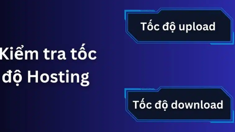 Những cách để kiểm tra tốc độ hosting