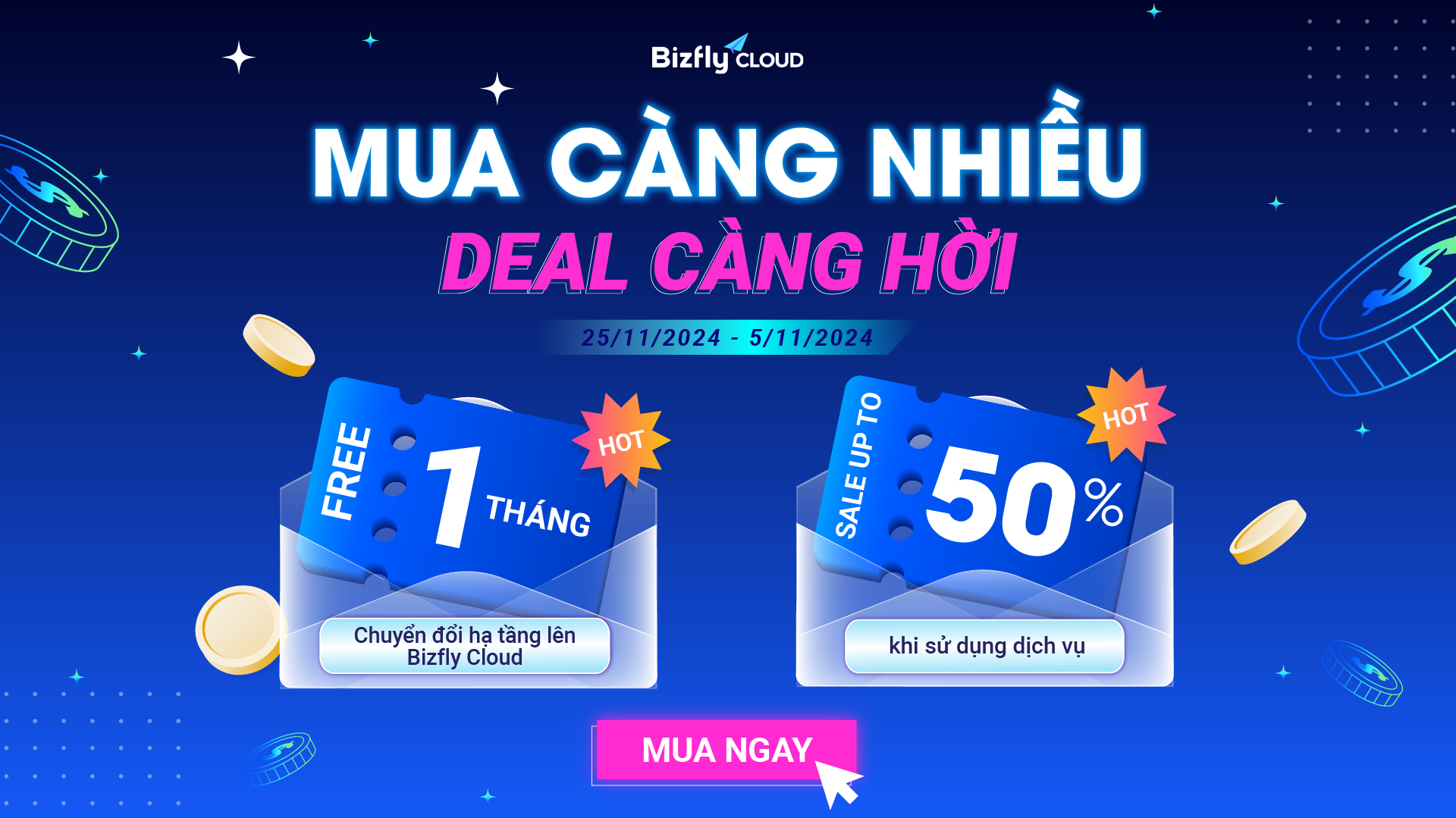 MUA CÀNG NHIỀU - DEAL CÀNG HỜI