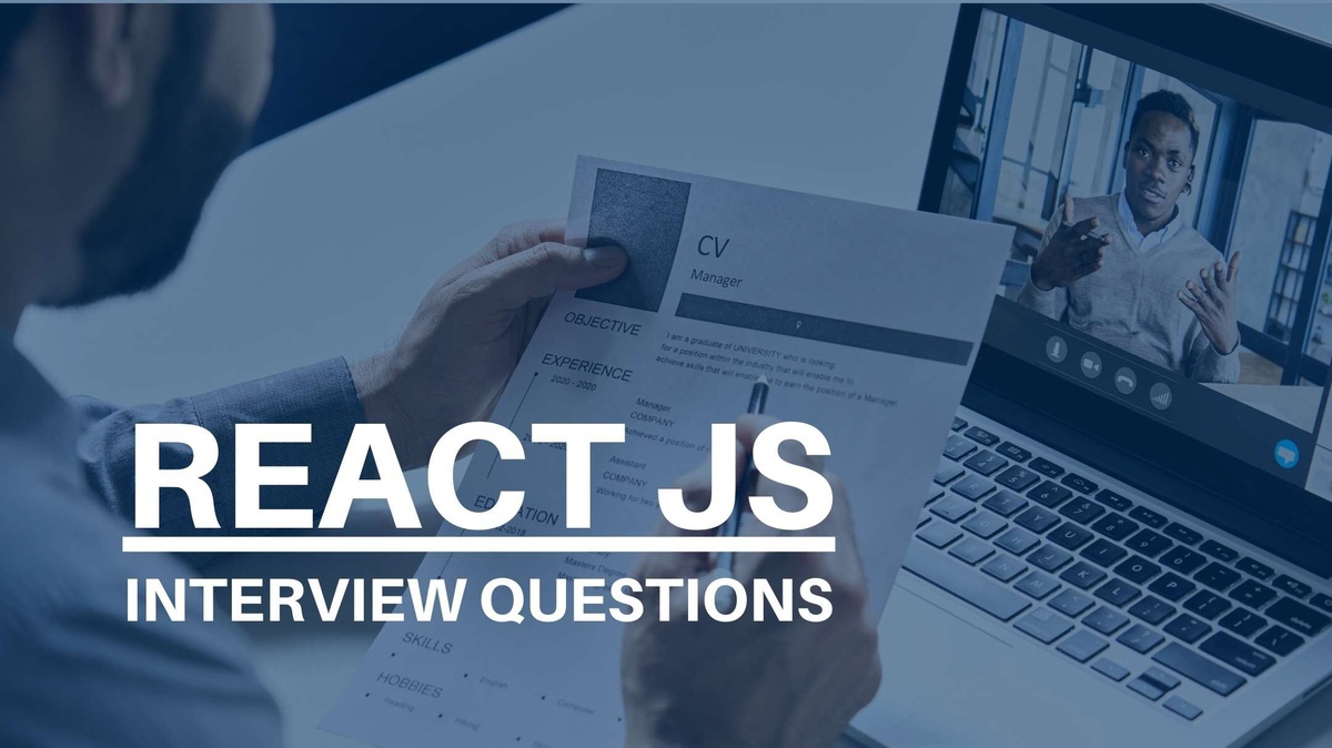 50 Câu hỏi phỏng vấn ReactJS từ cơ bản đến nâng cao phổ biến nhất