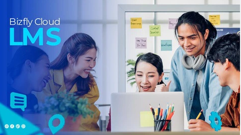 Hướng dẫn cách sử dụng phần mềm E Learning của Bizfly Cloud LMS