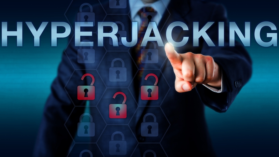 Hyperjacking là gì? Làm thế nào để ngăn chặn Hyperjacking tấn công