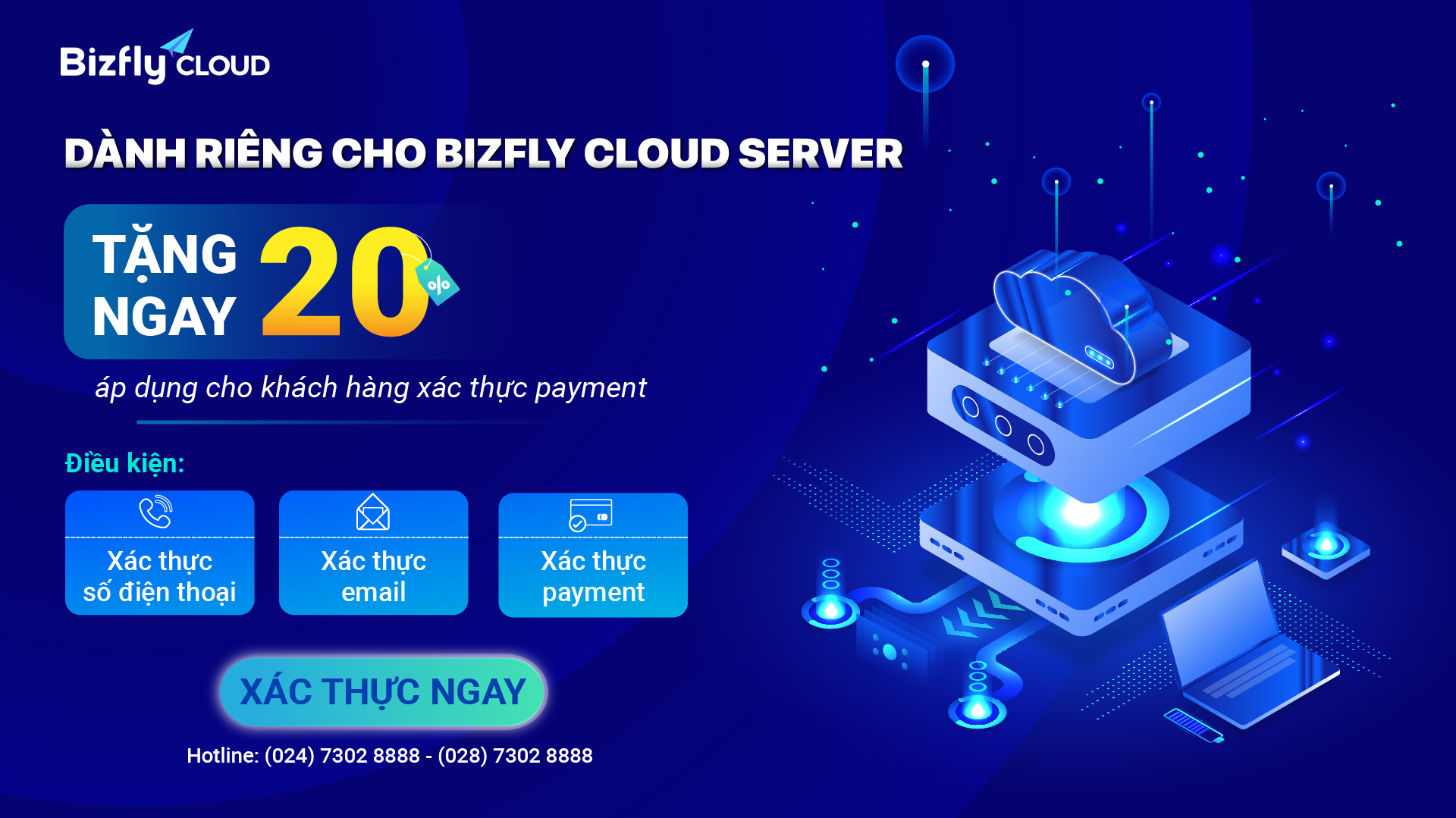 Giảm ngay 20% dịch vụ Bizfly Cloud Server cho khách hàng xác thực payment