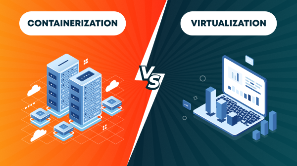 Virtualization so với Containerization 