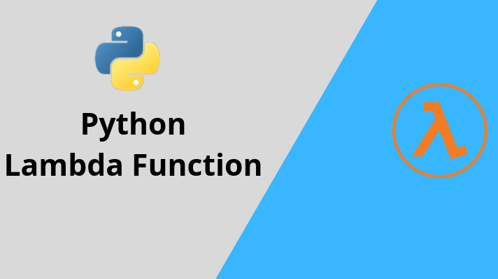 Hàm Lambda trong Python là gì? Cách sử dụng Lambda trong Python