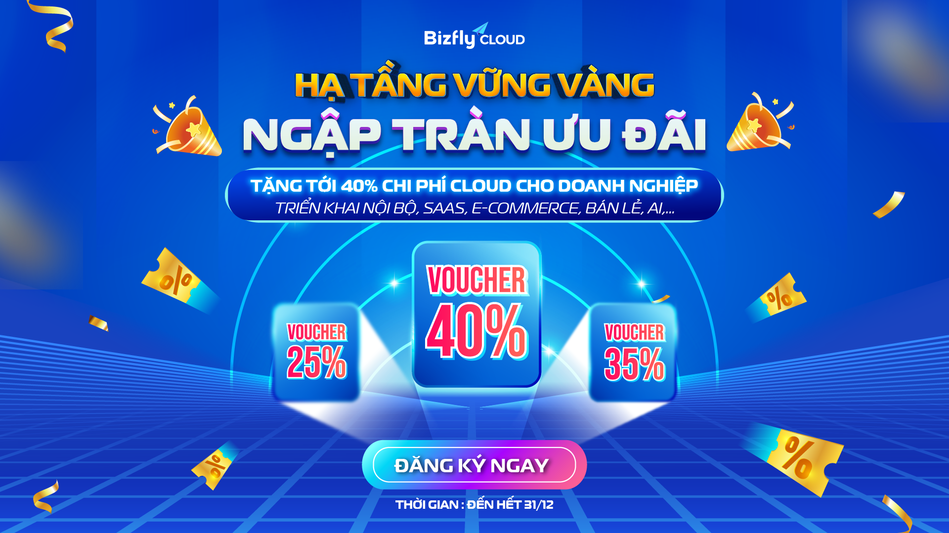 Hạ tầng vững vàng - Ngập tràn ưu đãi: Giảm tới 40% chi phí Cloud tháng 12