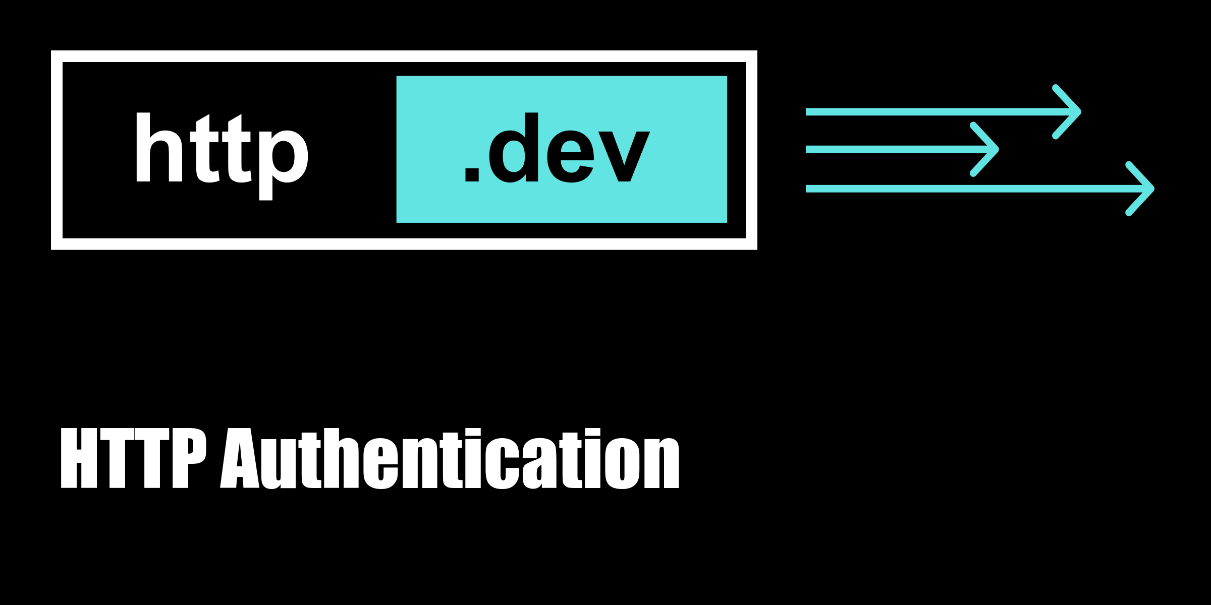 HTTP Authentication là gì? 5 giai đoạn hoạt động của HTTP Authentication