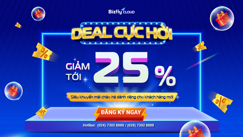 Khuyến mãi hot tháng 6: DEAL CỰC HỜI: Giảm tới 25% phí dịch vụ