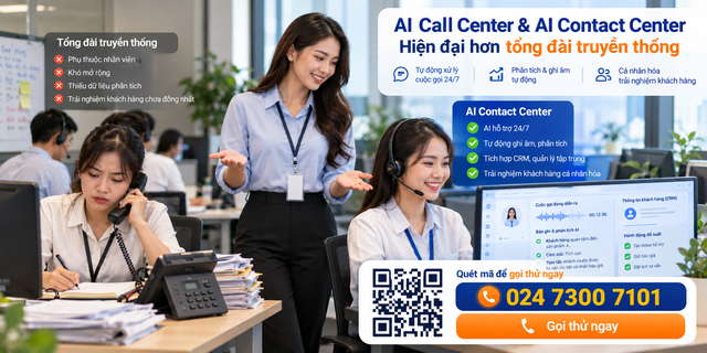 AI Call Center / AI Contact Center là gì? Khác gì tổng đài truyền thống? - Ảnh 2.