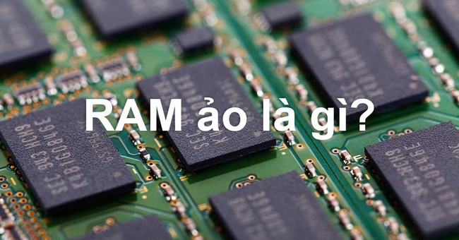  Virtual memory RAM ảo là gì? Cách set RAM ảo cho win 7, 10 - Ảnh 1.