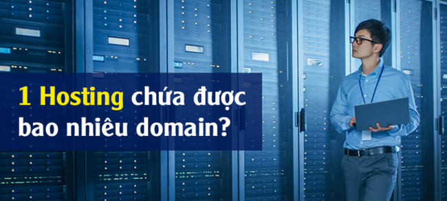 1 hosting chứa được bao nhiêu website ảnh hưởng bởi yếu tố nào?