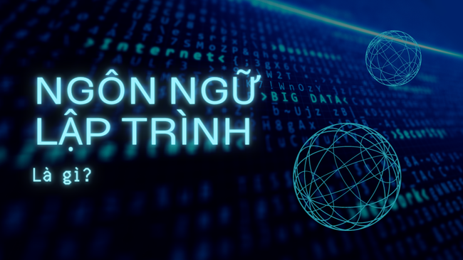 Ngôn ngữ lập trình là gì?