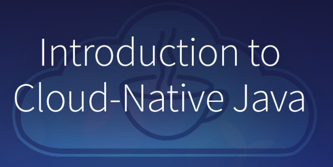 Cloud - Native Java là Gì?