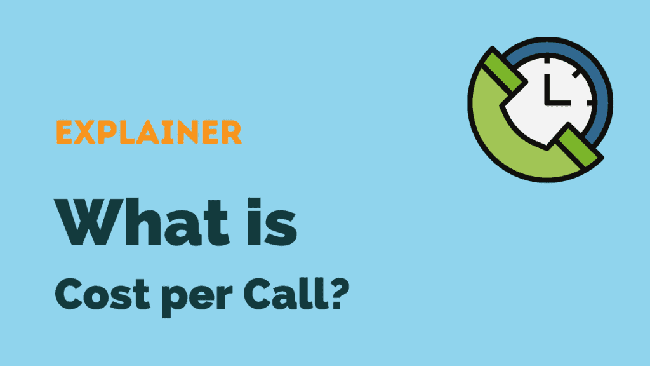 Cost Per Call là gì?