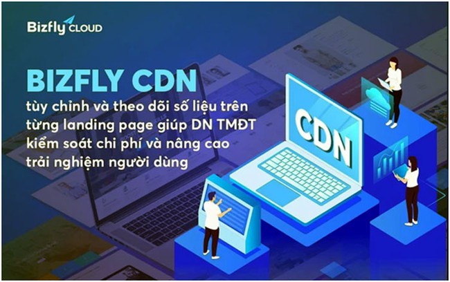 Bizfly Cloud CDN