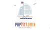 phpMyAdmin là gì? Tính năng và cách sử dụng