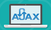 Tất tần tật AJAX là gì, hoạt động như thế nào và được sử dụng để làm gì?