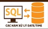 Tính toán và xử lý ngày tháng bằng câu lệnh SQL như thế nào?