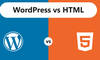 Sự khác biệt giữa HTML và WordPress