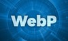 WebP là gì? 6 cách chuyển đổi ảnh WebP sang JPG và PNG