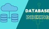 Index trong Database là gì? Tại sao nó lại quan trọng và cần thiết?