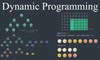 Dynamic programming là gì? Tại sao bạn nên quan tâm