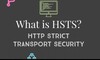 HSTS là gì? Cách hoạt động như thế nào?