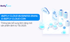 Bizfly Cloud cập nhật tính năng mới trong tháng 8/2025