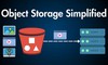 S3 Object Storage - Giải pháp tiết kiệm chi phí lưu trữ cho doanh nghiệp