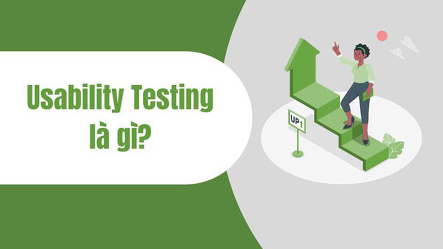 Usability testing là gì? Những lợi ích nổi bật của Usability testing