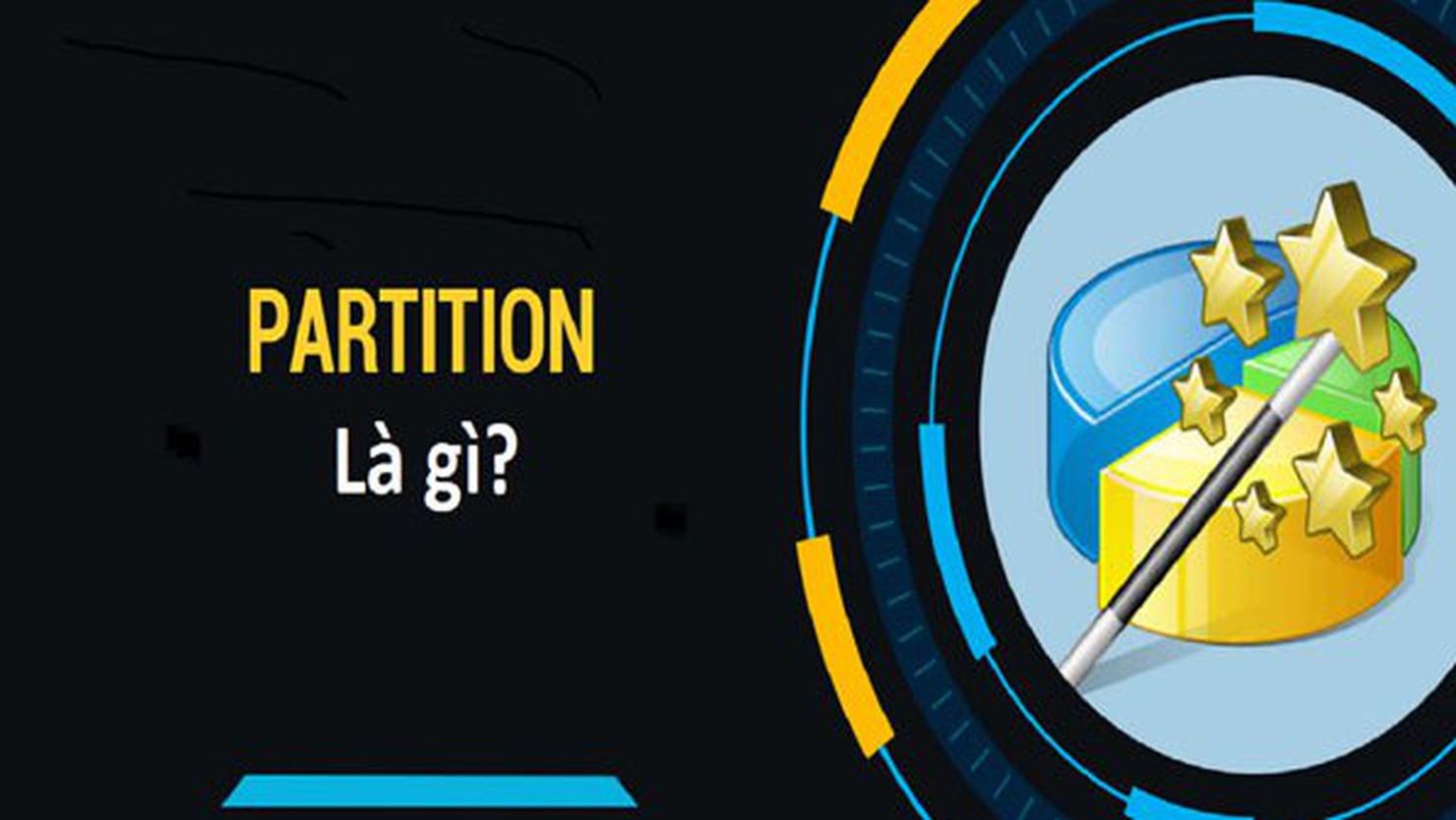Partition là gì? Cách tạo/xóa và định dạng Partition
