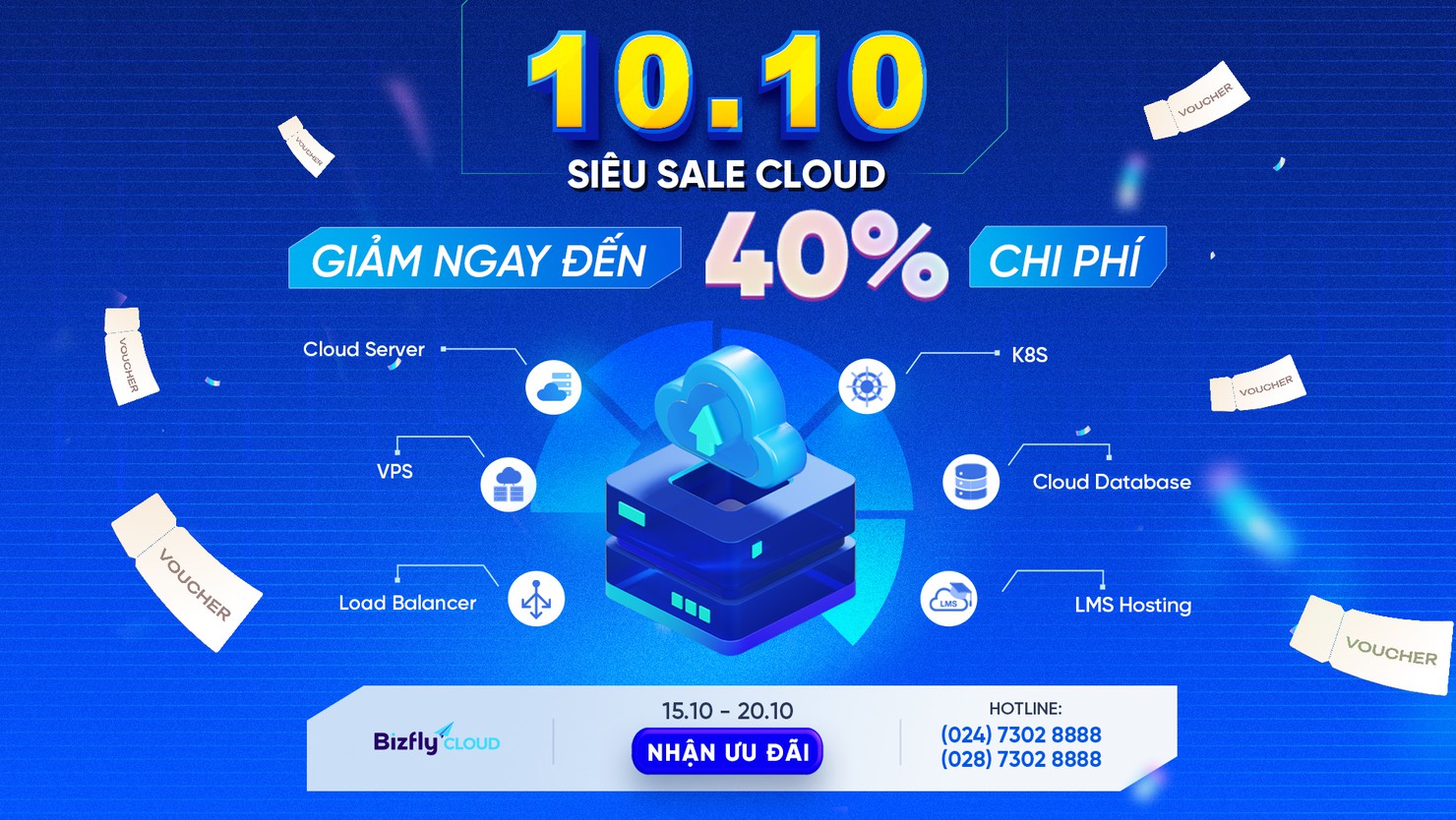 10.10 Siêu sale Cloud - Giảm ngay tới 40% phí dịch vụ