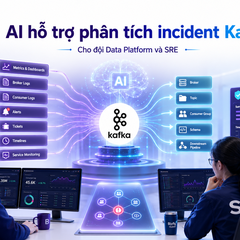 AI hỗ trợ phân tích incident Kafka cho đội Data Platform và SRE