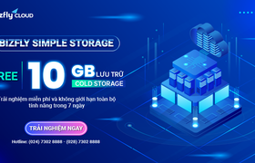 ĐĂNG KÝ COLD STORAGE LẦN ĐẦU - TẬN HƯỞNG 10GB LƯU TRỮ MIỄN PHÍ