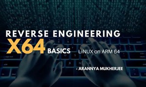 Kỹ thuật dịch ngược x64 - Khái niệm cơ bản - Linux trên ARM64