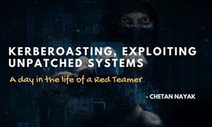 Kerberoasting, khai thác các hệ thống chưa vá – một ngày trong cuộc đời của một Red Teamer