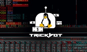 Các biến thể TrickBot Linux hoạt động trở lại bất chấp việc bị gỡ bỏ