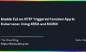 Bật TLS trên ứng dụng kích hoạt HTTP trong Kubernetes bằng KEDA và NGINX